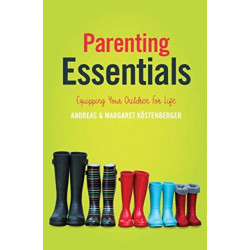 Parenting Essentials: Equipping Your Children for Life