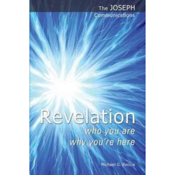 Revelation - Who You are- Why You're Here
