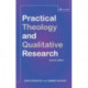 Practical Theology and Qualitative Research - second edition