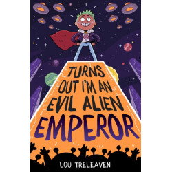 Turns Out I'm An Evil Alien Emperor