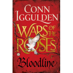 Bloodline: The Wars of the Roses (Book 3)