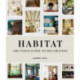 Habitat: The Field Guide to Decorating