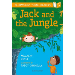 Jack and the Jungle: A Bloomsbury Young Reader: Purple Book Band