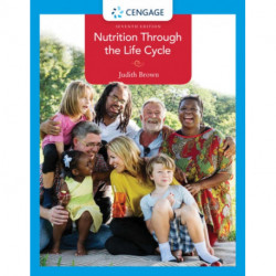 Nutrition Through the Life Cycle