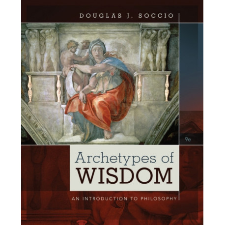 Archetypes of Wisdom: An Introduction to Philosophy