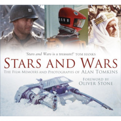 Stars and Wars: The Film Memoirs and Photographs of Alan Tomkins