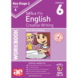 KS2 Creative Writing Year 6 Workbook 6: Short Story Writing