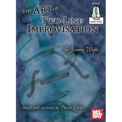 Art Of Two-Line Improvisation Book: With Online Audio