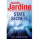 State Secrets (Bob Skinner series, Book 28): A terrible act in the heart of Westminster. A tough-talking cop faces his most challenging investigation...