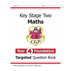 KS2 Maths Year 4 Foundation Targeted Question Book