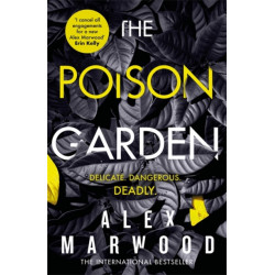 The Poison Garden: The shockingly tense thriller that will have you gripped from the first page