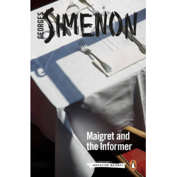 Maigret and the Informer: Inspector Maigret