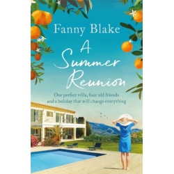 A Summer Reunion: The perfect escapist read