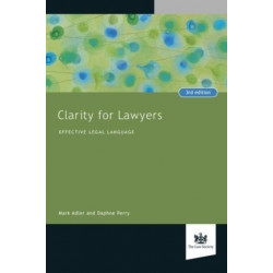 Clarity for Lawyers: Effective Legal Language