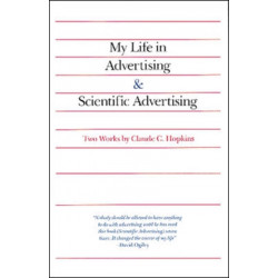 My Life in Advertising and Scientific Advertising