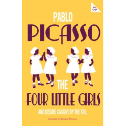 The Four Little Girls and Desire Caught by the Tail
