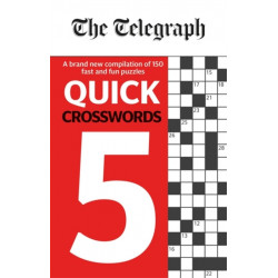 The Telegraph Quick Crosswords 5