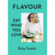 Flavour: Eat What You Love
