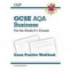 GCSE Business AQA Exam Practice Workbook (includes Answers)