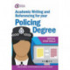 Academic Writing and Referencing for your Policing Degree