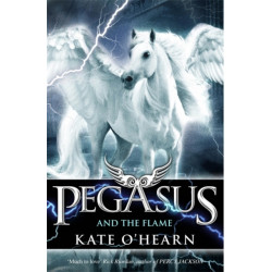 Pegasus and the Flame: Book 1