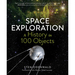 Space Exploration - A History in 100 Objects
