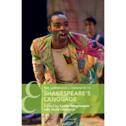 The Cambridge Companion to Shakespeare's Language