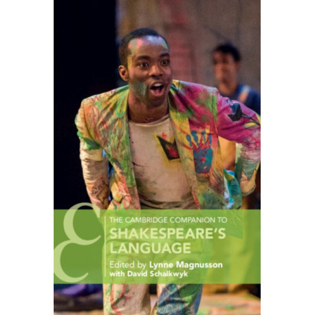 The Cambridge Companion to Shakespeare's Language