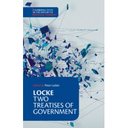 Locke: Two Treatises of Government Student edition