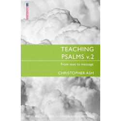 Teaching Psalms Vol. 2: From Text to Message