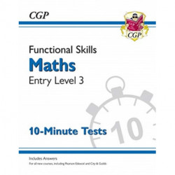 Functional Skills Maths Entry Level 3 - 10 Minute Tests