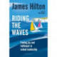 Riding the Waves: Finding joy and fulfilment in school leadership