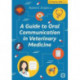 A Guide to Oral Communication in Veterinary Medicine