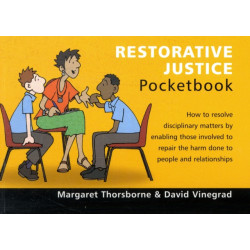 Restorative Justice Pocketbook: Restorative Justice Pocketbook