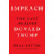 Impeach: The Case Against Donald Trump