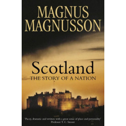 Scotland: The Story of a Nation