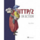 HTTP/2 in Action
