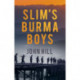 Slim's Burma Boys