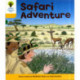 Oxford Reading Tree: Level 5: More Stories C: Safari Adventure