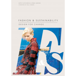 Fashion and Sustainability: Design for Change