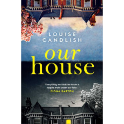 Our House: the award-winning Sunday Times bestseller and ITV drama