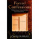 Forced Confessions