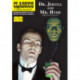 Dr. Jekyll and Mr. Hyde