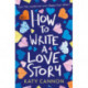 How to Write a Love Story