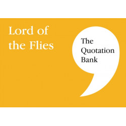 The Quotation Bank: Lord of the Flies GCSE Revision and Study Guide for English Literature 9-1