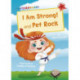 I Am Strong! and Pet Rock: (Red Early Reader)