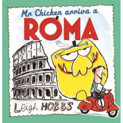Mr Chicken Arriva a Roma