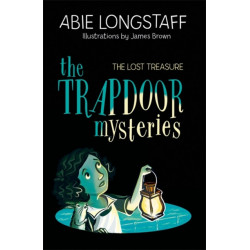 The Trapdoor Mysteries: The Lost Treasure