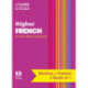 Higher French: Preparation and Support for Sqa Exams