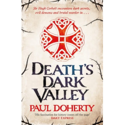 Death's Dark Valley (Hugh Corbett 20)